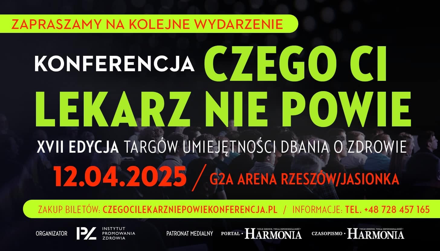 Konferencja - Czego Ci Lekarz Nie Powie